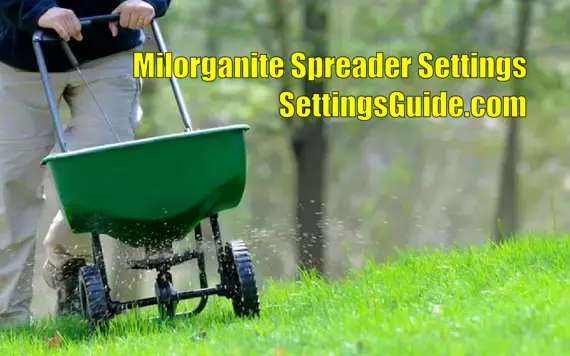 Milorganite Spreader Settings